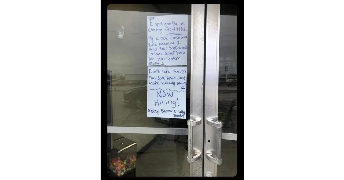 Hiring Sign Blasts Gen-Z 工人辞职，导致商店关门