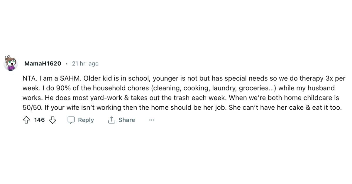 Un commentatore di Reddit concorda sul fatto che la moglie dovrebbe fare più lavori domestici o ricongiungersi alla forza lavoro