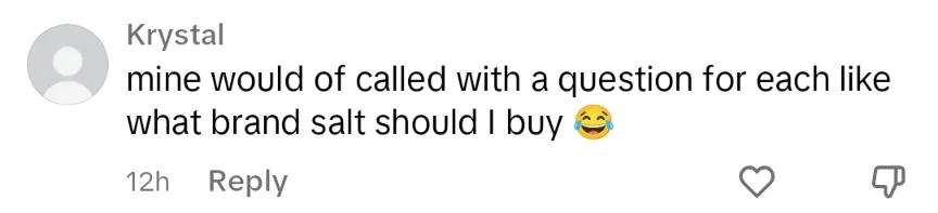 Um comentarista dizendo que seu marido teria perguntado que marca de sal comprar