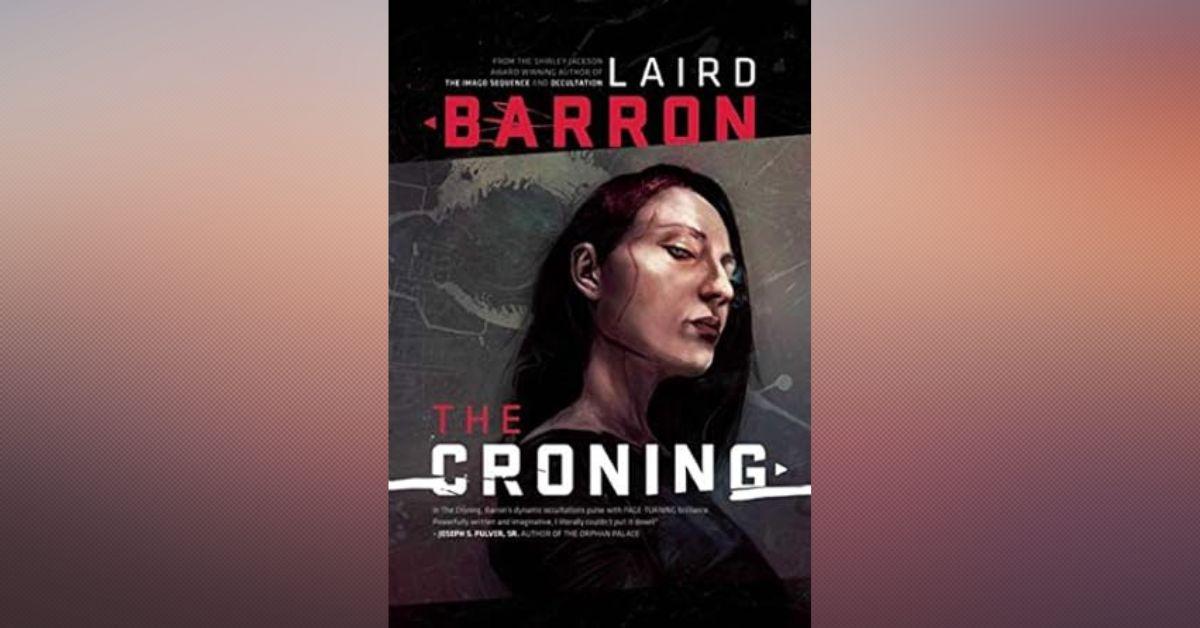 'The Croning' af Laird Barron