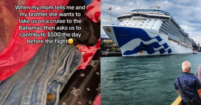 Filha critica a mãe por convidá-la para um cruzeiro e depois pede US$ 500 um dia antes do voo
