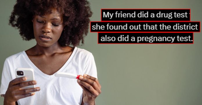 Mulher diz distrito escolar "Sem saber" Realizou teste de gravidez durante o teste de drogas
